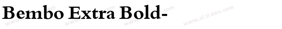 Bembo Extra Bold字体转换